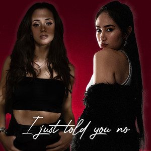 04 2023 I just told you no - Carola, Camille Cabaltera