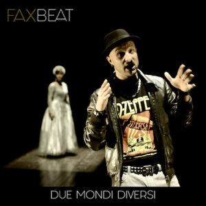 Faxbeat - Due mondi diversi Docet Studio
