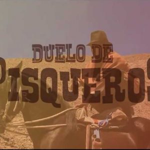 • Duelo de Pisqueros - Regia S. Flores; Musiche L. Seviroli Docet Studio